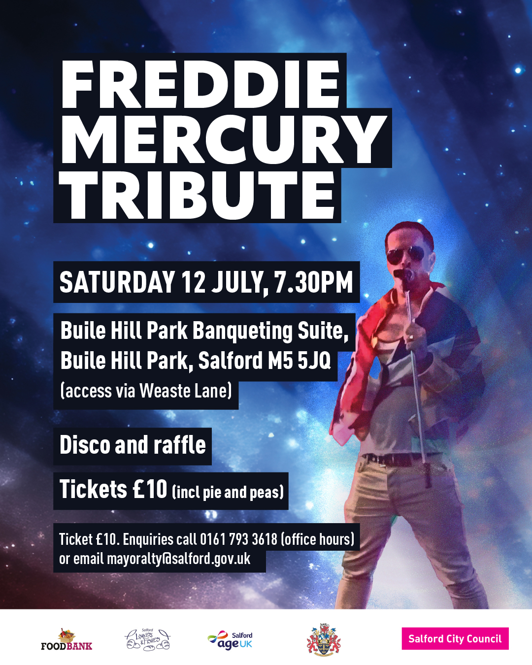 Promotional poster for a Freddie Mercury Tribute Night event. The event takes place on Saturday 12 July at 7:30 PM at Buile Hill Park Banqueting Suite, Salford (access via Weaste Lane). The night includes a disco, raffle, and pie and peas. Tickets cost £10. For ticket info and enquiries, contact 0161 793 3618 during office hours or email mayoralty@salford.gov.uk.